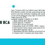 Cara Transfer BCA ke DANA dengan Mudah, Cepat, dan Aman Cara Transfer BCA ke DANA Lewat BCA Mobile