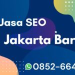 Jasa SEO Jakarta Barat untuk Ruko & Bisnis Lokal Jasa SEO Jakarta Barat