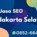 Jasa SEO Jakarta Selatan untuk Bisnis Lokal: Menang di Google & Maps Jasa SEO Jaksel