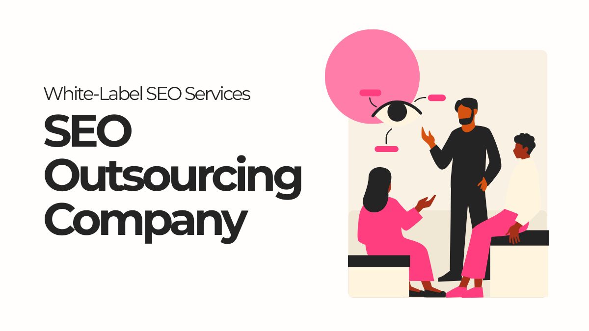 SEO Outsourcing Company