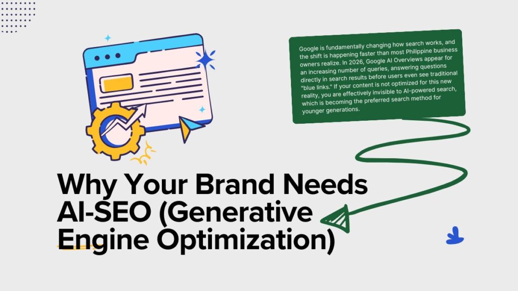 SEO Services Philippines: 2026 Packages, PHP Pricing & ROI Strategies Why Your Brand Needs AI SEO Generative Engine Optimization 2