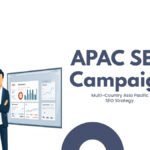 SEO Campaign APAC Multi Country Asia Pacific SEO SEO Campaign APAC Multi Country Asia Pacific SEO (1)