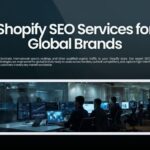 Shopify SEO Services for Global Brands Shopify SEO Services for Global Brands